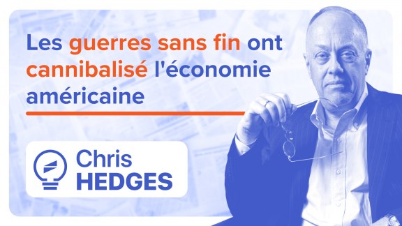 « Les guerres sans fin ont cannibalisé l'économie américaine » - Chris Hedges image