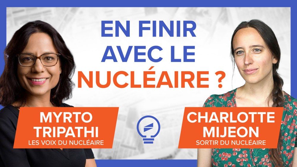 En finir avec le nucléaire ? Débat entre Myrto Tripathi et Charlotte Mijeon