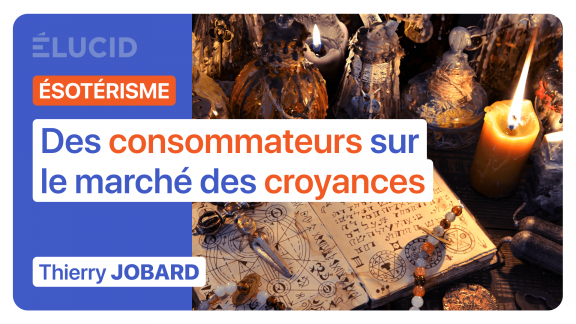 « L'adepte de l'ésotérisme est un consommateur sur le marché des croyances » image