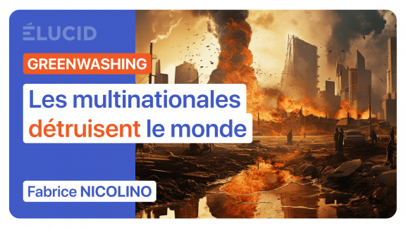 « Les multinationales détruisent le monde et prétendent le contraire » image