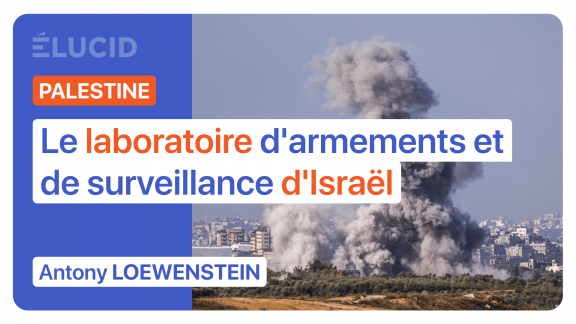 « La Palestine est le laboratoire d'armements et de surveillance d'Israël » image
