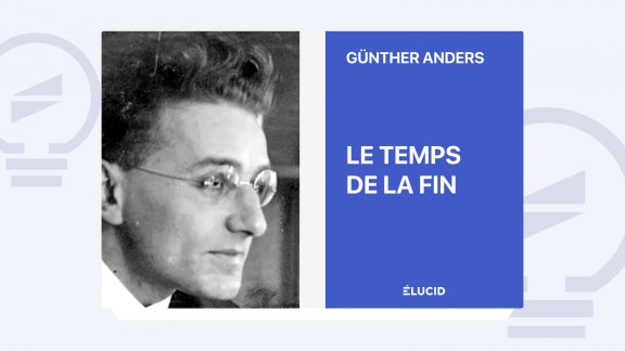Le Temps de la fin - Günther Anders image