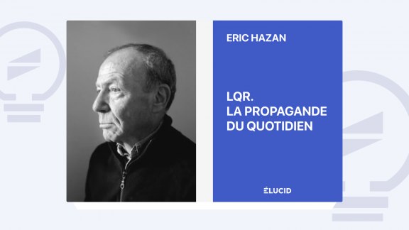 LQR. La Propagande du Quotidien - Éric Hazan image