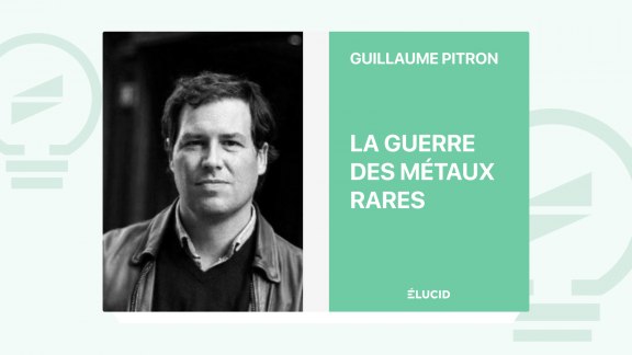 La Guerre des métaux rares - Guillaume Pitron image
