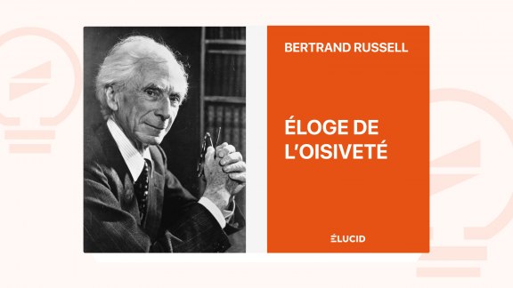 Éloge de l'Oisiveté - Bertrand Russell image