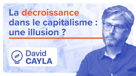 La décroissance est-elle nécessairement post-capitaliste ? - David Cayla image