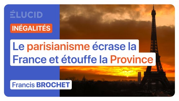« Le parisianisme écrase la France et étouffe la Province » - Francis Brochet image