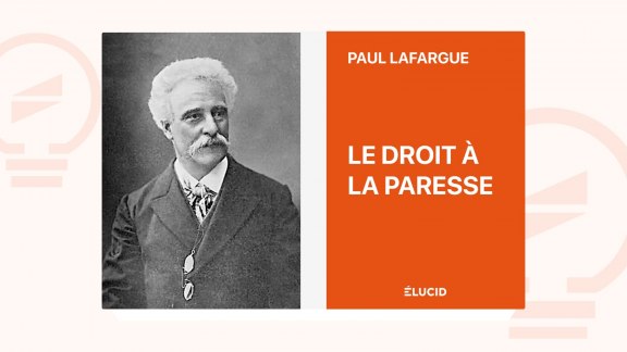 Le Droit à la paresse - Paul Lafargue image